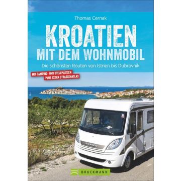 Campingführer Kroatien mit dem Wohnmobil / Bruckmann