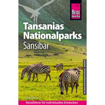 Reiseführer Tansanias Nationalparks / Reise Know-How