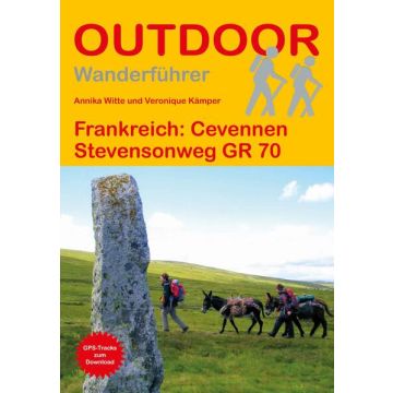 Wanderführer Cevennen Stevensonweg GR 70 / Stein Outdoor