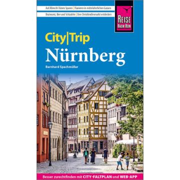 Reiseführer Nürnberg City Trip / Reise Know-How
