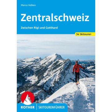 Skitourenführer Zentralschweiz / Rother
