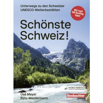 Reiseführer Schönste Schweiz / Beobachter