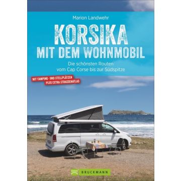 Campingführer Korsika mit dem Wohnmobil / Bruckmann