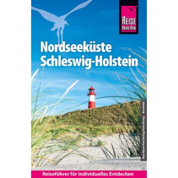 Reiseführer Nordseeküste Schleswig Holstein / Reise Know-How