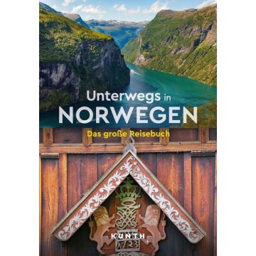 Unterwegs in Norwegen / Kunth