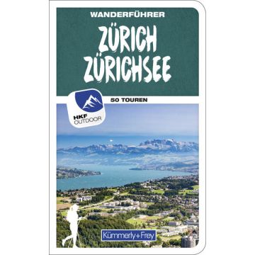 Wanderführer Zürich Zürichsee  / Kümmerly & Frey