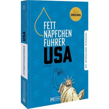 Fettnäpfchenführer USA / Bruckmann