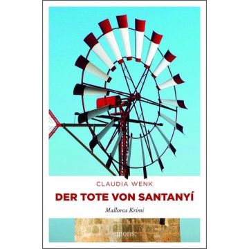 Der Tote von Santanyi / Wenk Emons