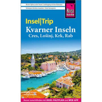 Reiseführer Kvarner Inseln Insel Trip / Reise Know How
