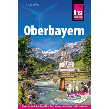 Reiseführer Oberbayern / Reise Know-How