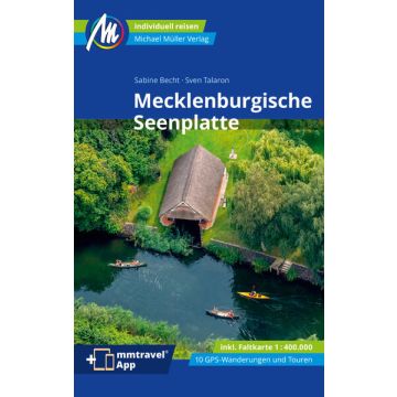Reiseführer Mecklenburgische Seenplatte / Michael Müller