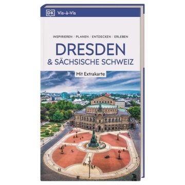 Reiseführer Dresden & Sächsische Schweiz Vis a Vis / Dorling Kindersley