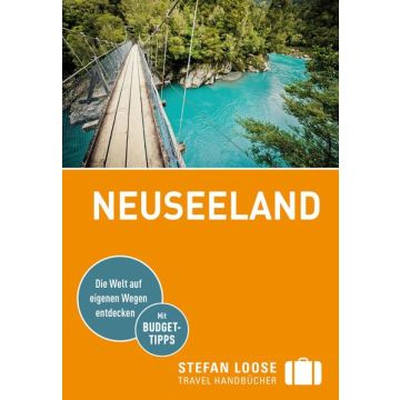 Reiseführer Neuseeland / Stefan Loose