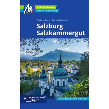 Reiseführer Salzburg und Salzkammergut / Michael Müller
