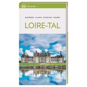 Reiseführer Loire-Tal Vis a Vis / Dorling Kindersley