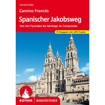 Wanderführer Spanischer Jakobsweg / Rother