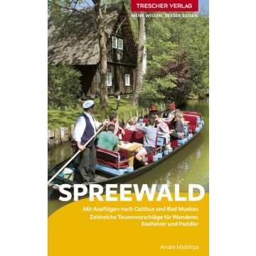 Reiseführer Spreewald / Trescher
