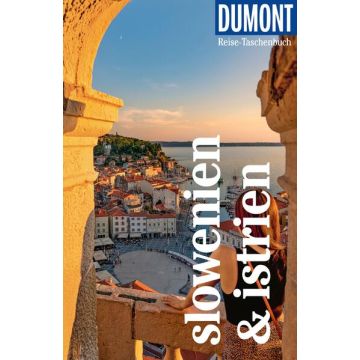 Reiseführer Slowenien & Istrien / Dumont Reise Taschenbuch