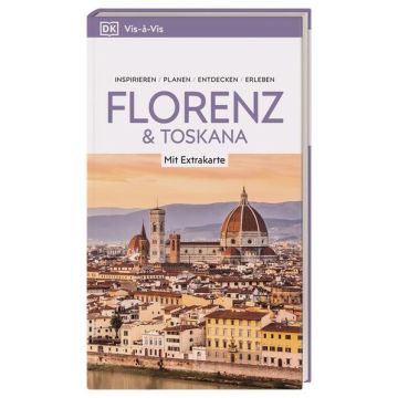 Reiseführer Florenz & Toskana Vis a vis / Dorling Kindersley