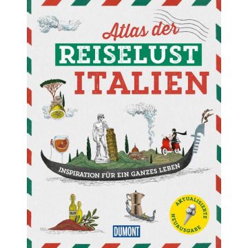 Atlas der Reiselust Italien / Dumont