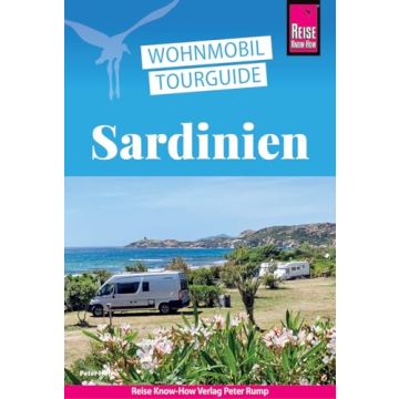 Wohnmobil-Tourguide Sardinien / Reise Know-How