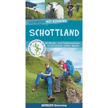 Reiseführer Schottland mit Kindern / Naturzeit Verlag 