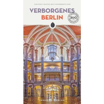 Reiseführer Verborgenes Berlin / Jonglez