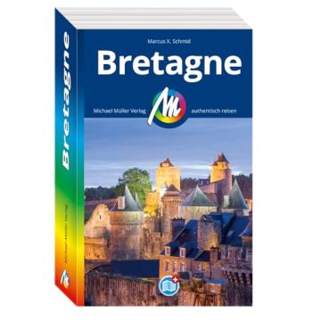 Reiseführer Bretagne / Michael Müller