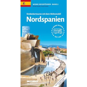 Entdeckertouren mit dem Wohnmobil Nordspanien / Womo