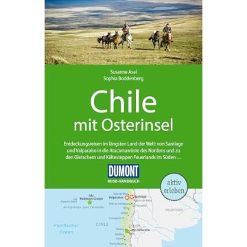 Reiseführer Chile / Dumont Reise Handbuch