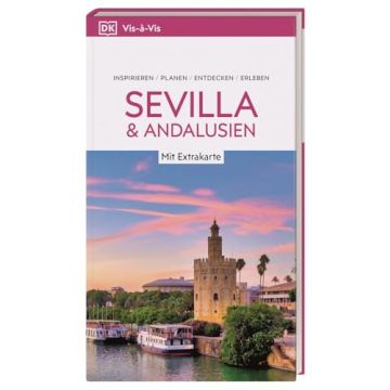 Reiseführer Sevilla Andalusien Vis a Vis / Dorling Kindersley