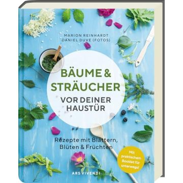 Bäume & Sträucher vor deiner Haustür / Ars Vivendi