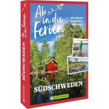 Reiseführer Ab in die Ferien Südschweden / Bruckmann