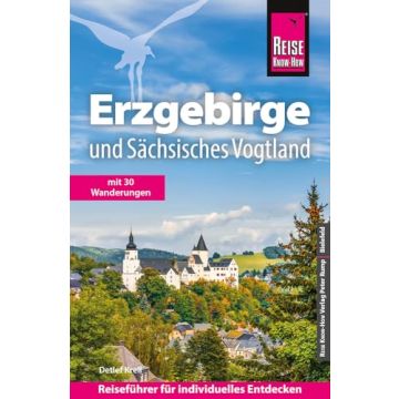 Reiseführer Erzgebirge Sächsisches Vogtland / Reise Know-How