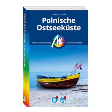 Reiseführer Polnische Ostseeküste / Michael Müller