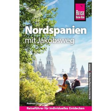 Reiseführer Nordspanien mit Jakobsweg / Reise Know-How