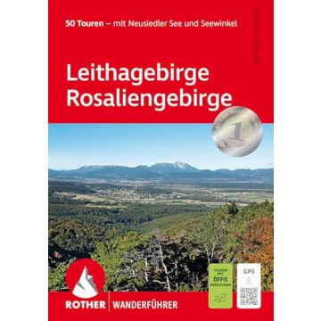 Wanderführer Leithagebirge Rosaliengebirge / Rother