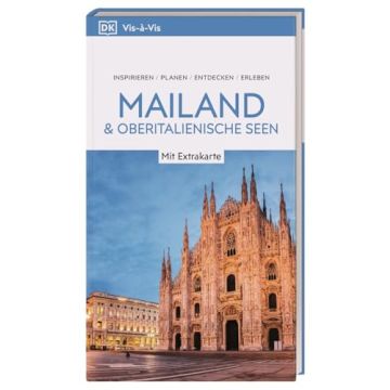 Reiseführer Mailand & Oberitalienische Seen Vis a Vis / Dorling Kindersley