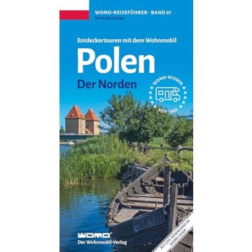 Entdeckertouren mit dem Wohnmobil Polen Der Norden / Womo