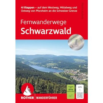 Wanderführer Schwarzwald Fernwanderwege / Rother