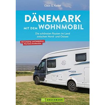 Campingführer Dänemark mit dem Wohnmobil / Bruckmann