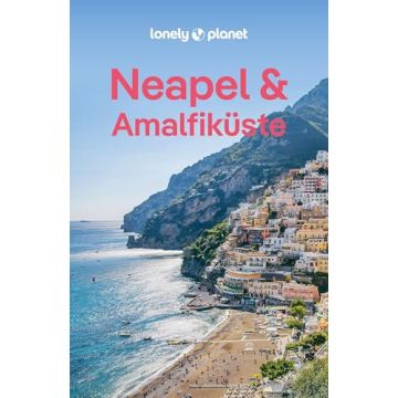 Reiseführer Neapel & Amalfiküste / Lonely Planet