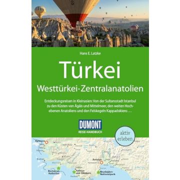 Reiseführer Türkei Westtürkei Zentralanatolien / Dumont Reise Handbuch