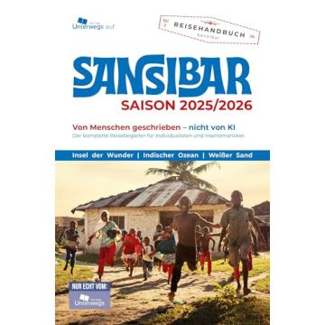 Reiseführer Sansibar Reisehandbuch / Unterwegs