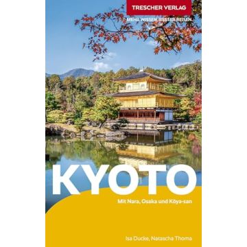 Reiseführer Kyoto / Trescher