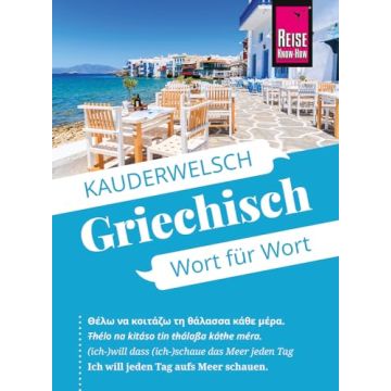Sprachführer Griechisch / Kauderwelsch Reise Know-How