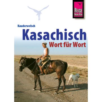Sprachführer Kasachisch / Kauderwelsch Reise Know-How