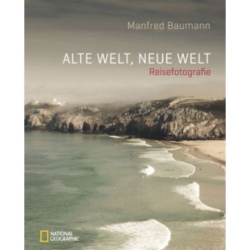 Alte Welt, neue Welt / National Geographic
