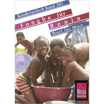 Sprachführer Fongbe für Benin / Kauderwelsch Reise Know-How