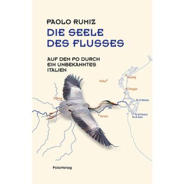 Die Seele des Flusses / Rumiz Folio